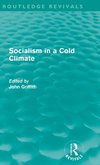 Griffith, J: Socialism in a Cold Climate