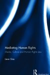 Gies, L: Mediating Human Rights