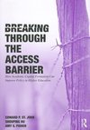 St. John, E: Breaking Through the Access Barrier