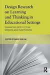 Dai, D: Design Research on Learning and Thinking in Educatio