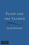 Howland, J: Plato and the Talmud