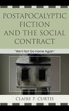 Postapocalyptic Fiction and the Social Contract