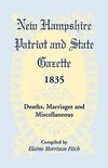 New Hampshire Patriot & State Gazette 1835, Deaths, Marriages & Miscellaneous