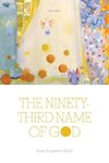 The Ninety-Third Name of God