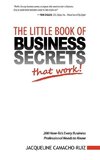 The Little Book of Business Secrets That Work!