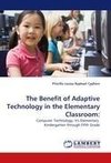 The Benefit of Adaptive Technology in the Elementary Classroom: