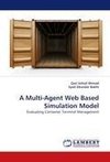 A Multi-Agent Web Based Simulation Model