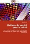 Maillage de qualité pour le calcul