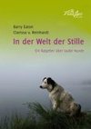 In der Welt der Stille