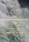 Der harmonisch-authentische Takt