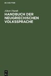 Handbuch der neugriechischen Volkssprache