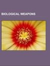 Biological weapons