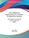 D'Une Methode De Regularisation De La Variation De Valeur De La Monnaie