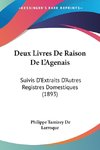 Deux Livres De Raison De L'Agenais