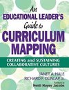 Hale, J: Educational Leader's Guide to Curriculum Mapping