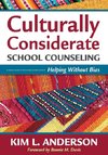 Culturally Considerate School Counseling