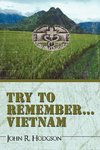 Try to Remember ... Vietnam