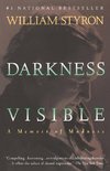 Darkness Visible: A Memoir of Madness