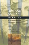 Love and Garbage