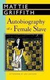 Autobiography of a Female Slave