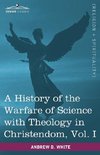 HIST OF THE WARFARE OF SCIENCE