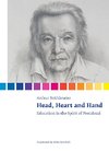 Head, Heart and Hand. Education in the Spirit of Pestalozzi