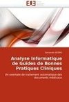 Analyse Informatique de Guides de Bonnes Pratiques Cliniques