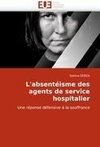 L'absentéisme des agents de service hospitalier