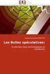 Les Bulles spéculatives: