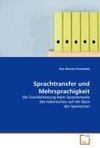 Sprachtransfer und Mehrsprachigkeit