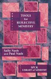 Tools for Reflective Ministry