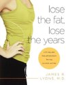 Lose the Fat, Lose the Years