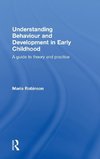 Understanding Behaviour and Development in Early Childhood