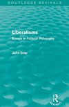 Gray, J: Liberalisms