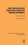 The Sociology and Politics of Development