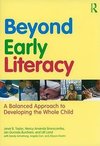 Taylor, J: Beyond Early Literacy