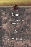 GOD IN NT THEOLOGY