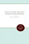 Legislating Privacy