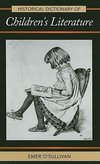 Historical Dictionary of Children's Literature