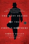 The Many Deaths of the Firefly Brothers