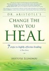 Change the Way You Heal