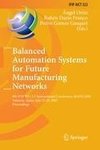 Balanced Automation Systems for Future Manufacturing Networks