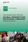 Global Perspectives on School Libraries