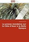 La presse mondaine sur la Côte d'Azur à la Belle Epoque