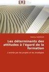 Les déterminants des attitudes à l'égard de la formation