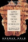 Who Wrote the Dead Sea Scrolls?