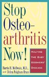 Stop Osteoarthritis Now!