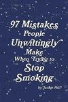 97 MISTAKES PEOPLE UNWITTINGLY