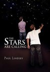 The Stars Are Calling