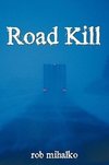 Road Kill